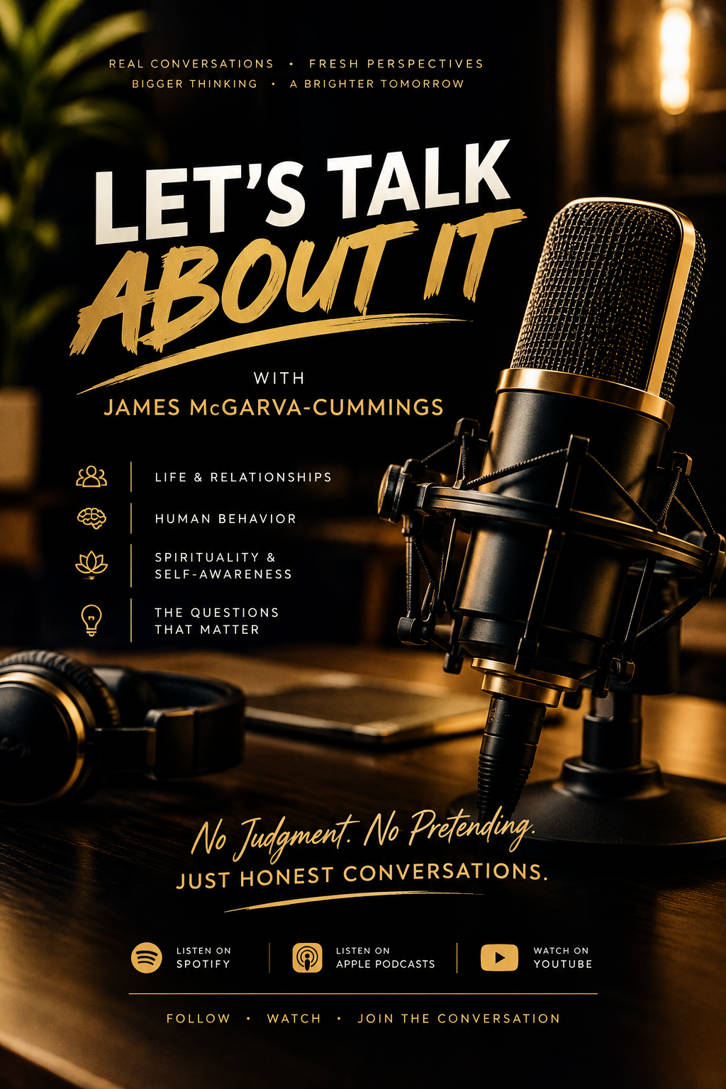 Let's Talk About It — Real Conversations. Bigger Perspectives.